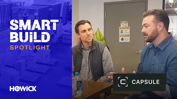   Watch the M3C episode on YouTube       SMART BUILD SPOTLIGHT: Capsule